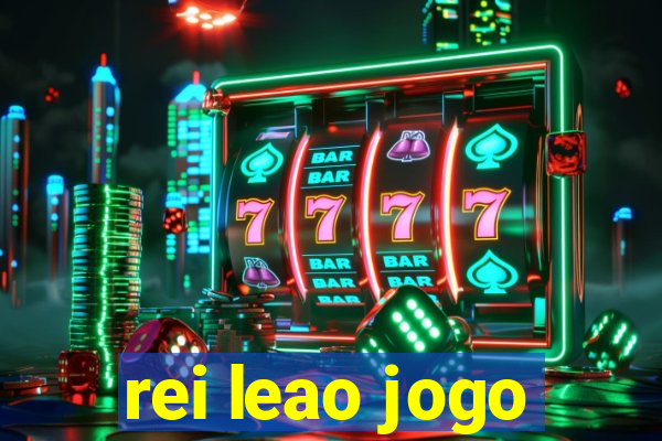 rei leao jogo